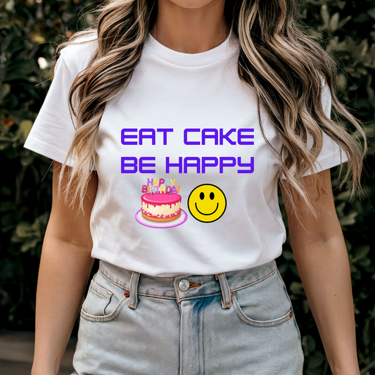 Happy Birthday t-shirt cakes jokes celebration party surprise gift